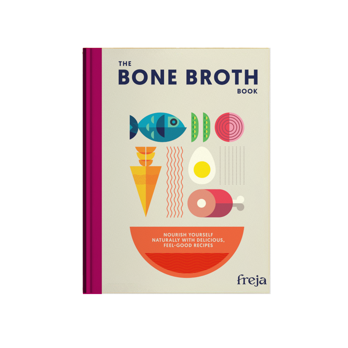 Bone Broth Book