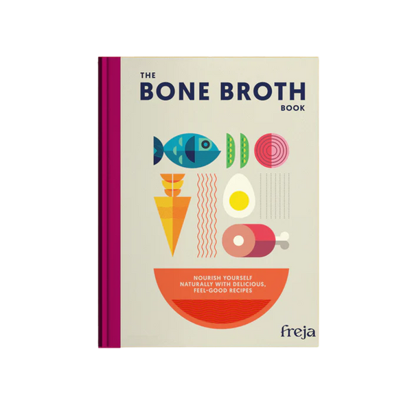 The Bone Broth Book